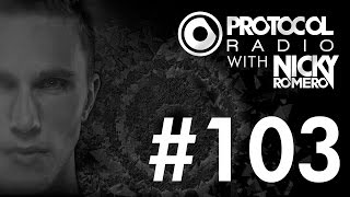 Nicky Romero - Protocol Radio 103 - 02-08-2014
