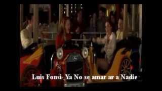 ya no se amar- Luis Fonsi