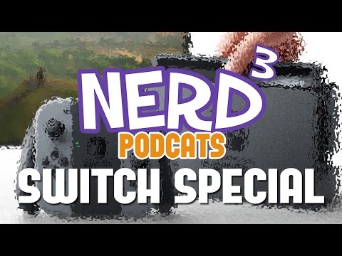 Nerd³ Podcats... Switch and Red Dead Redemption 2 Discussion