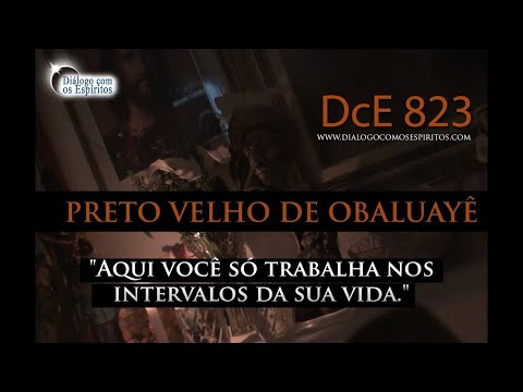 DcE 823 - [DEUS é alegria e caridade!] Entidade Preto Velho de Obaluayê - Médium José Santos