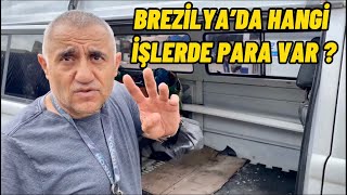 BİR GÜNÜM NASIL GEÇİYOR ? | BREZİLYA’DA İYİ PARA KAZANILACAK İŞLER!!! 