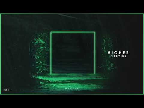 Firevibe - Higher (Original Mix)