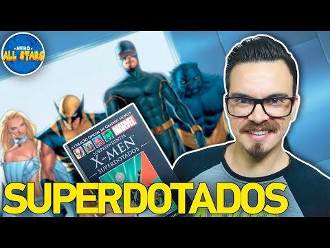 SURPREENDENTES X-MEN: SUPERDOTADOS - Histria Completa