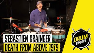 DEATH FROM ABOVE 1979's Sebastien Grainger || DRUM RUNDOWN