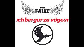 Der Falke - Ich bin gut zu Vögeln (Koala Zoo Club Mix)