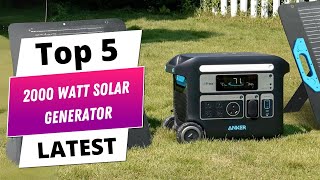 ✅ Top 5 Best 2000 Watt Solar Generator | Best 2000 Watt Solar Generator