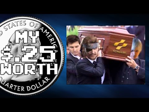 My 25 Cents Worth 9/19/2015 - RIP In Konami