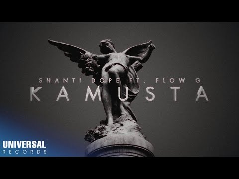Shanti Dope feat. Flow G - Kamusta (Official Lyric Video)
