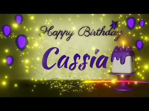 Cassia | Happy Birthday Song | Happy Birthday To You