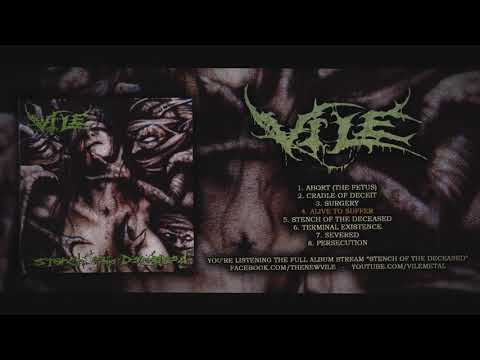 VILE - STENCH OF THE DECEASED (OFFICIAL ALBUM STREAM)
