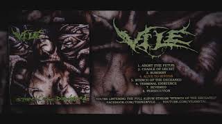 Download lagu VILE - STENCH OF THE DECEASED ( ALBUM STREAM) mp3 Download lagu VILE - STENCH OF THE DECEASED ( ALBUM STREAM) mp3