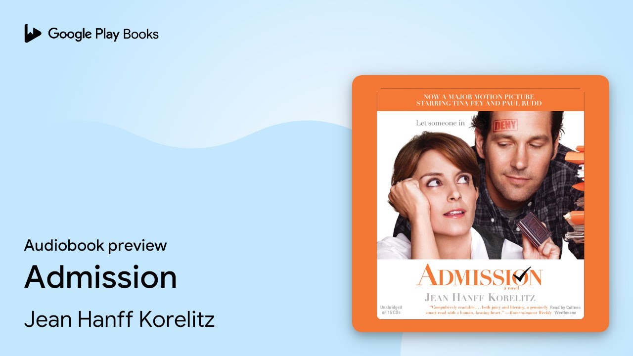 Admission by Jean Hanff Korelitz · Audiobook preview
