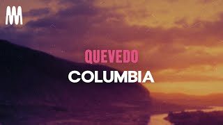 Quevedo – Columbia (Letra/Lyrics)