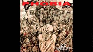 Phobia - Ultimate Suffering