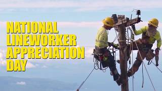 2020 National Lineworker Appreciation Day