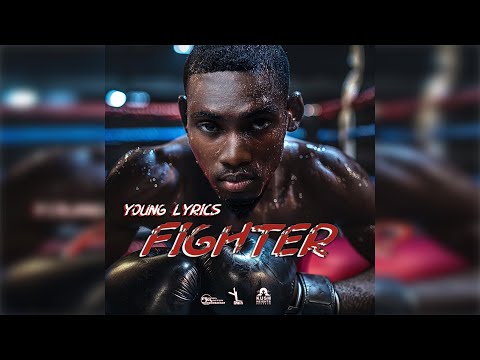 Young Lyrics - FIGHTER  [Lyric video, Antigua Soca 2024]