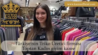 Türkiye'nin Triko Üretici firması Toptan Kadın giyim kazee