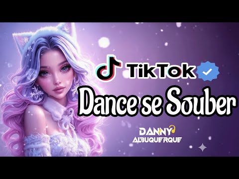 Dance se souber Tik Tok (2025) ❤️