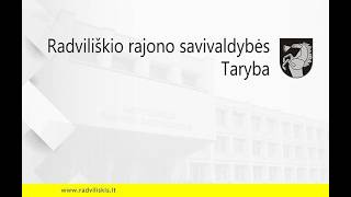 2026-09-24 Radviliškio rajono savivaldybės tarybos posėdis