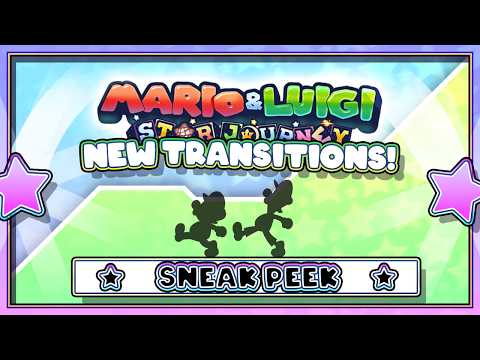 Mario & Luigi : Star Journey Project - New Transitions (Sneak Peek)