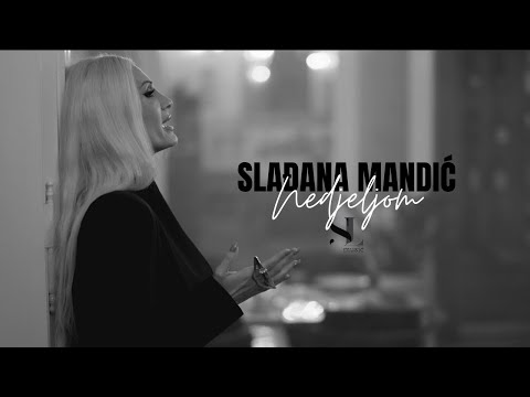 SLAĐANA MANDIĆ - NEDJELJOM (OFFICIAL VIDEO)