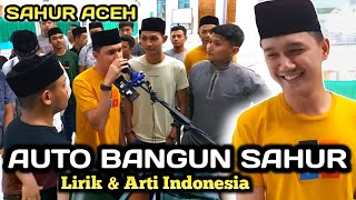 Download lagu Warga Auto Bangun Sahur Aceh 2021... mp3