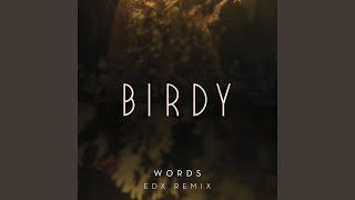 Words (EDX Remix)
