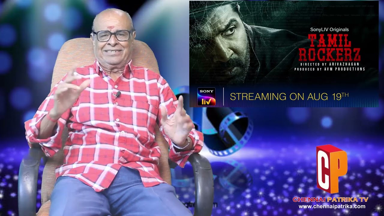Tamilrockerz Web Series Review | SonyLIVOriginals | ArunVijay - Chennaipatrika Tv