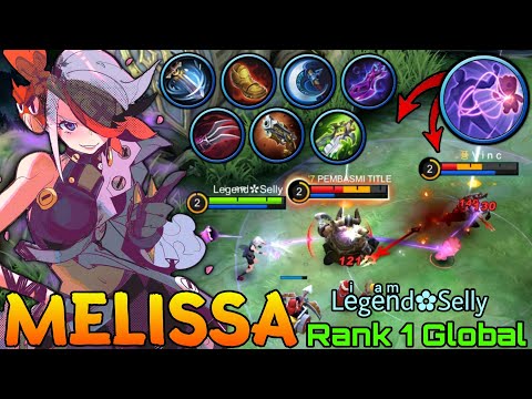 Eyes On You! Melissa with Deadly Muddles! - Top 1 Global Melissa by Leͥgeͣnͫd✿Selly - Mobile Legends