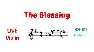 THE BLESSING ✨Kari Jobe & Cody Carnes | LIVE Violin Cover & Tutorial | Scrolling Violin Sheet Music