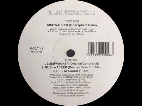 Bushwacker -- Bushwacker (Innersphere Remix)