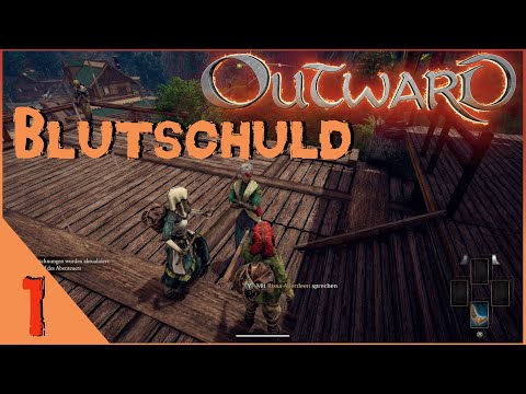 Outward co-op 🎭 2020/2021 - Folge 1 Blutschuld - Let´s play deutsch - alle DLC