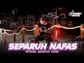 Charly - Separuh Nafas (Dewa 19 Cover)