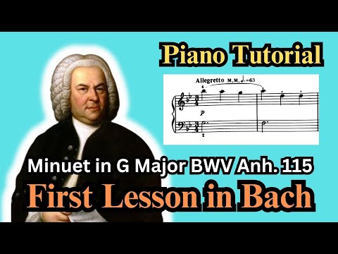Minuet in G Minor BWV Anh. 115 | Bach | Petzold | with slow practice | First Lesson in Bach No. 2