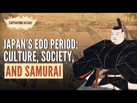 Japan's Edo Period: Culture Society and Samurai