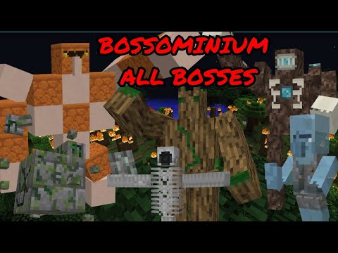 Minecraft Bossominium All Bosses ( 1.19.2 Mod )