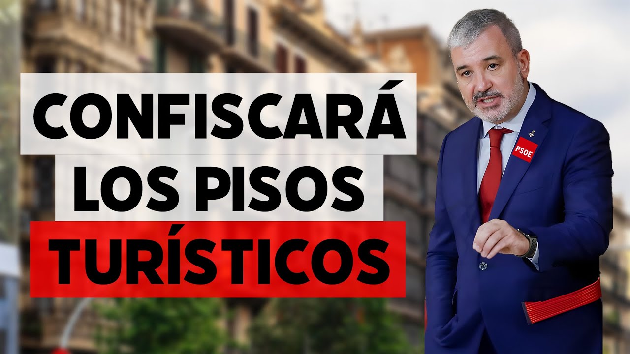 El PSOE quiere confiscar los 10.000 pisos turísticos de Barcelona