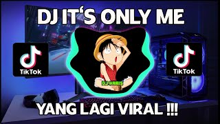 Download lagu DJ IT'S ONLY ME - KALEB VIRAL TIKTOK FULL BASS REMIX SLOW TERBARU 2021 mp3
