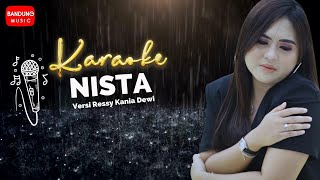 Download lagu Karaoke NISTA [High Quality AUDIO] 4K mp3