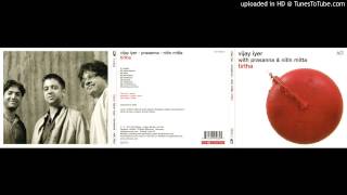 Vijay Iyer, Prasanna, Nitin Mitta - Abundance