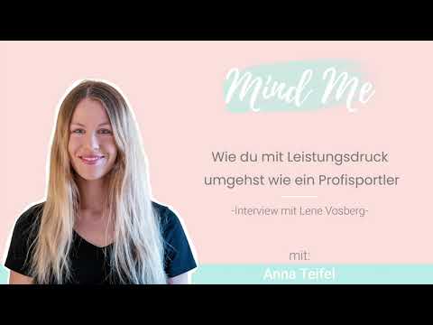 Wie du mit Leistungsdruck umgehst wie ein Profisportler | Interview mit Lene Vosberg (#4)