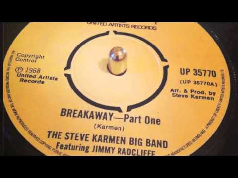 Breakaway Parts 1 and 2 - Steve Karmen Band feat Jimmy Radcliffe