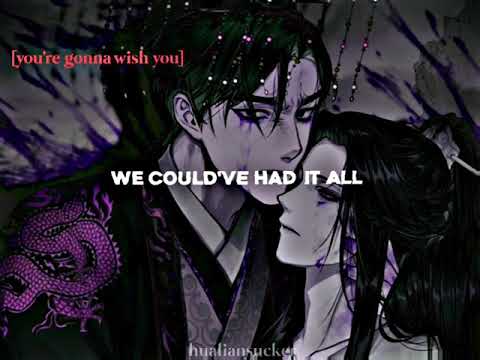 we could've had it all | 2ha edit | erha edit | ranwan