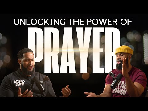 Unlocking the Power of Prayer w/ William Jackson