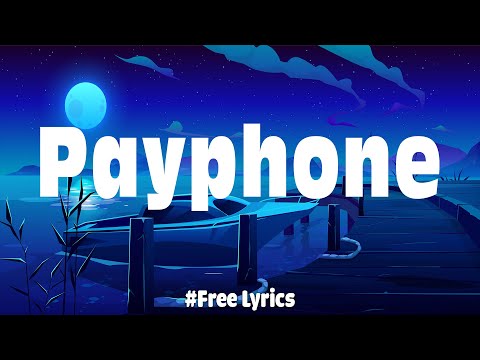Hannah Gracelynn, lost., Pop Mage - Payphone (Lyrics) | Outside, To Die For,...