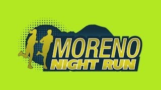Moreno Night Run 2013