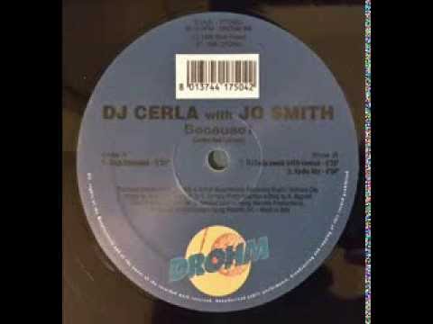Number One Sala 1 - Dj Cerla whit Jo Smith - Because (Club Extended)