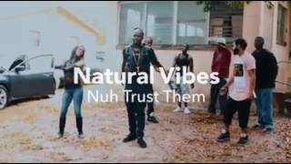 NUH TRUST DEM by Natural Vibes