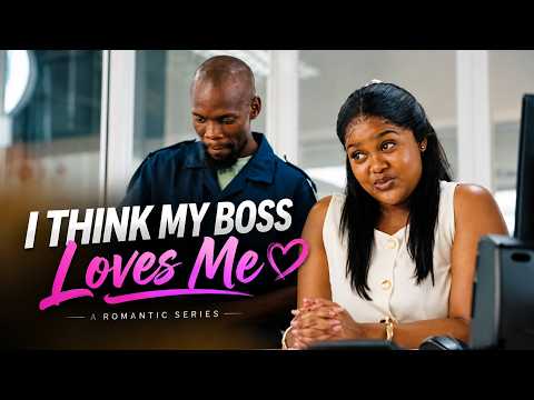 I THINK MY BOSS LOVES ME. EP1