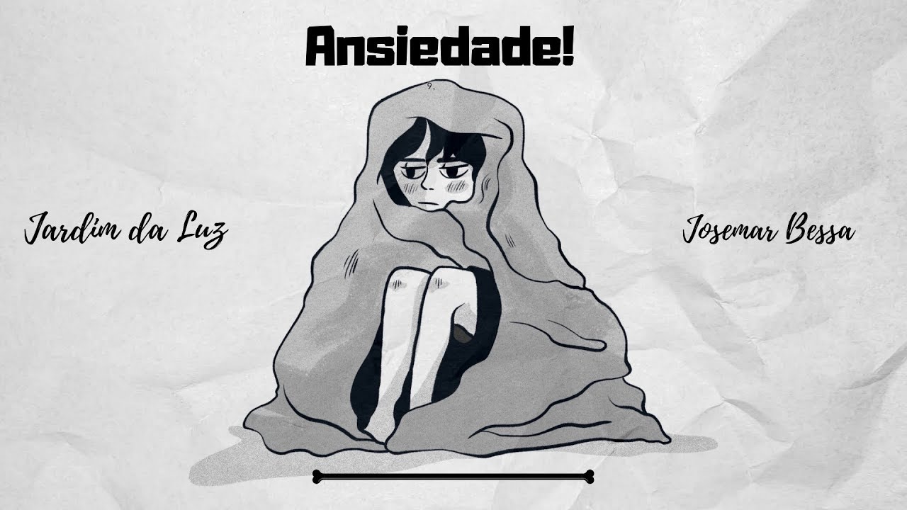 Ansiedade! | Josemar Bessa